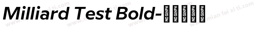 Milliard Test Bold字体转换